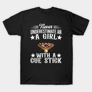 Never Underestimate A Girl With A Cue Stick T-Shirt